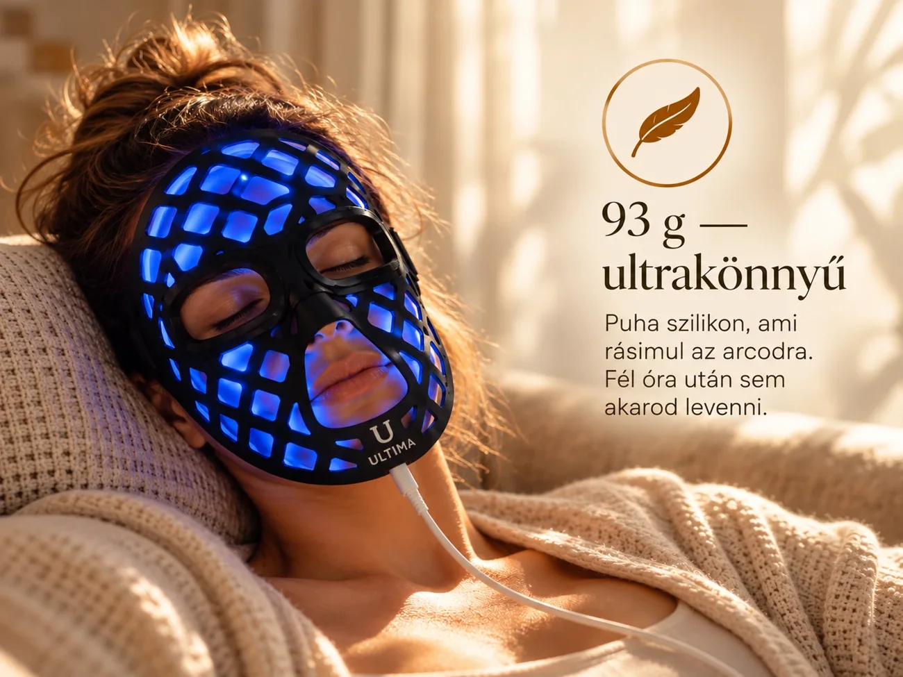 93 gramm — ultrakönnyű. Puha szilikon, ami rásimul az arcodra; fél óra után sem akarod levenni.